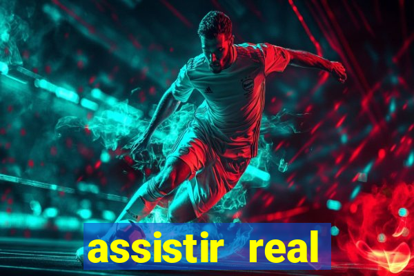 assistir real madrid multi canais